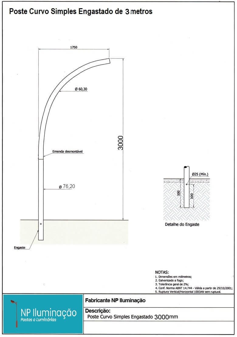 poste curvo simples engastado de 3 metros — A&M Materiais